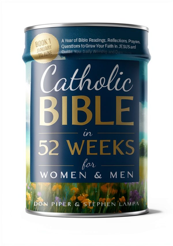 Catholic Bible 52-Week Reading Plan for Women & Men Kindle Edition-0